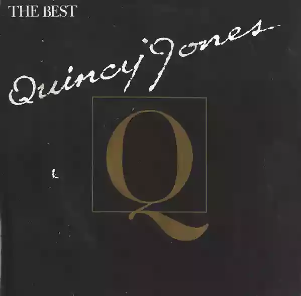 Quincy Jones: The Best