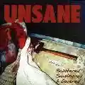 <b>Unsane</b> • Scattered, Smothered & Covered