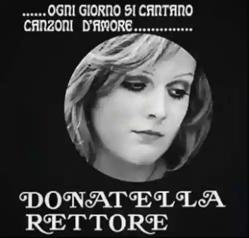 Cover Donatella Rettore - Ogni giorno si cantano canzoni d'amore