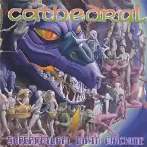 Cover Cathedral - Supernatural Birth Machine