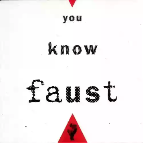 Cover Faust - You Know Faust