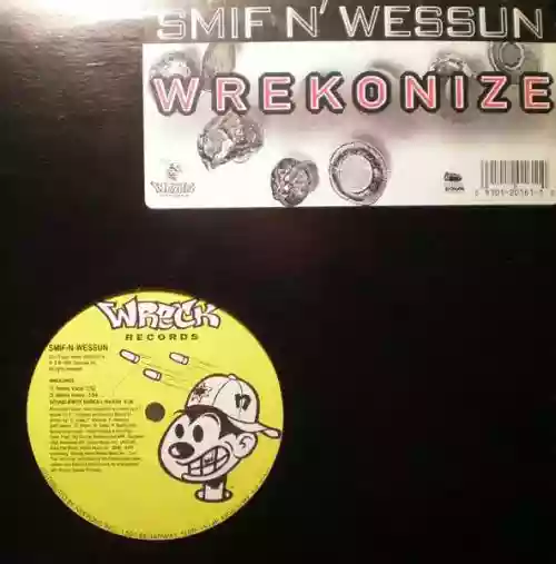 Cover Smif-N-Wessun - Wrekonize / Sound Bwoy Bureill