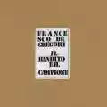<b>Francesco De Gregori</b> • Il bandito e il campione