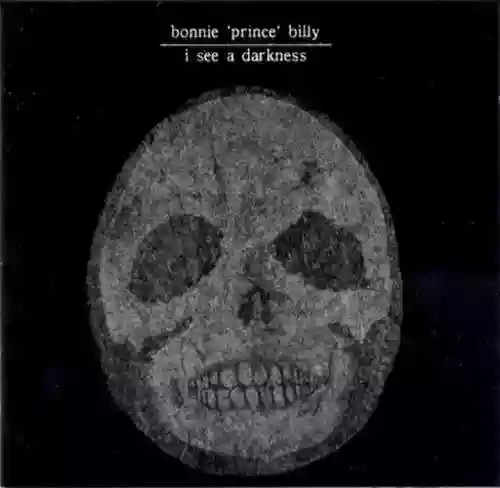 Cover Bonnie 'Prince' Billy - I See a Darkness