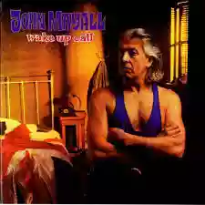 John Mayall: Wake Up Call