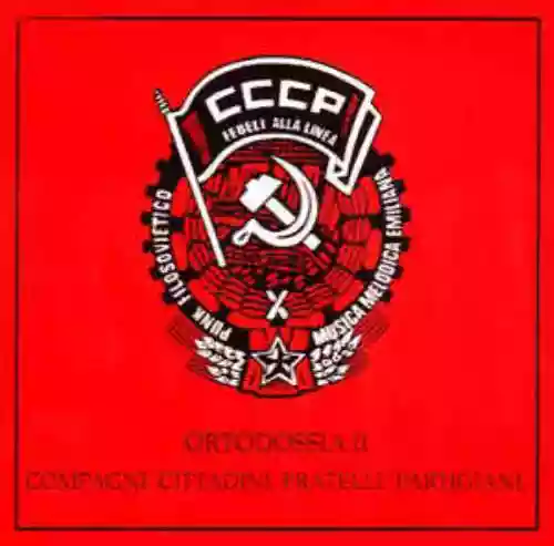 Cover di Compagni, cittadini, fratelli, partigiani / Ortodossia IIº