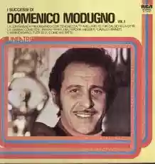 Domenico Modugno: I grandi successi di Domenico Modugno