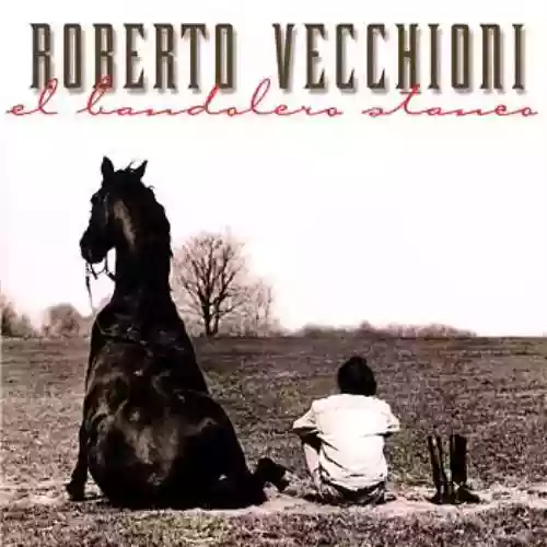 Cover Roberto Vecchioni - El bandolero stanco