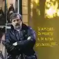 <b>Francesco Guccini</b> • D'amore di morte e di altre sciocchezze
