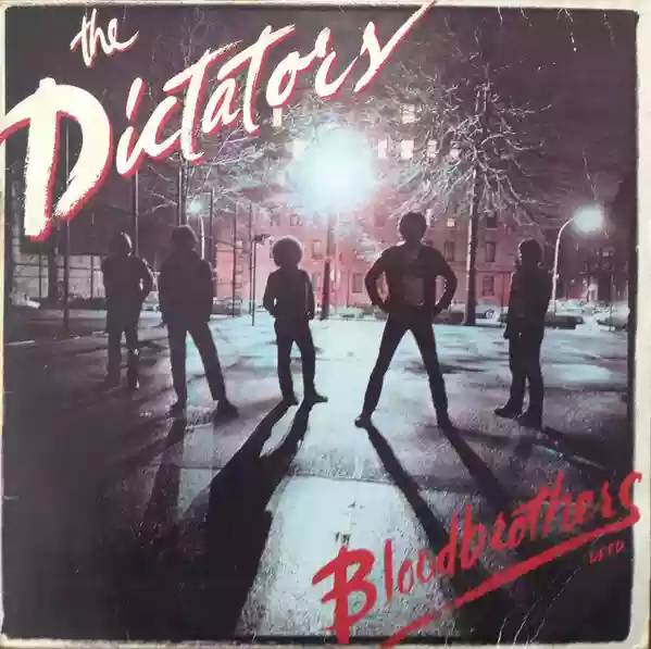 The Dictators: Bloodbrothers