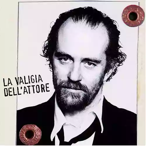 Francesco De Gregori: La valigia dell'attore