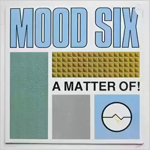 Cover Mood Six - A Matter Of!