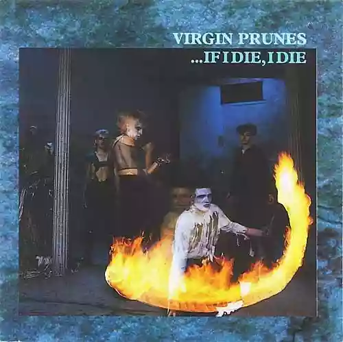 Cover di ...If I Die, I Die