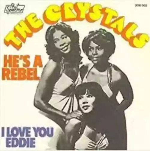 Cover The Crystals - He's a Rebel