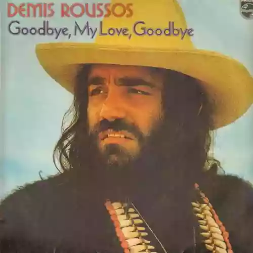 Cover Demis Roussos - Good Bye My Love Good Bye