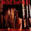 <b>Bathory</b> • Under the Sign of the Black Mark