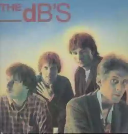 Cover The dB's - Stands for deciBels