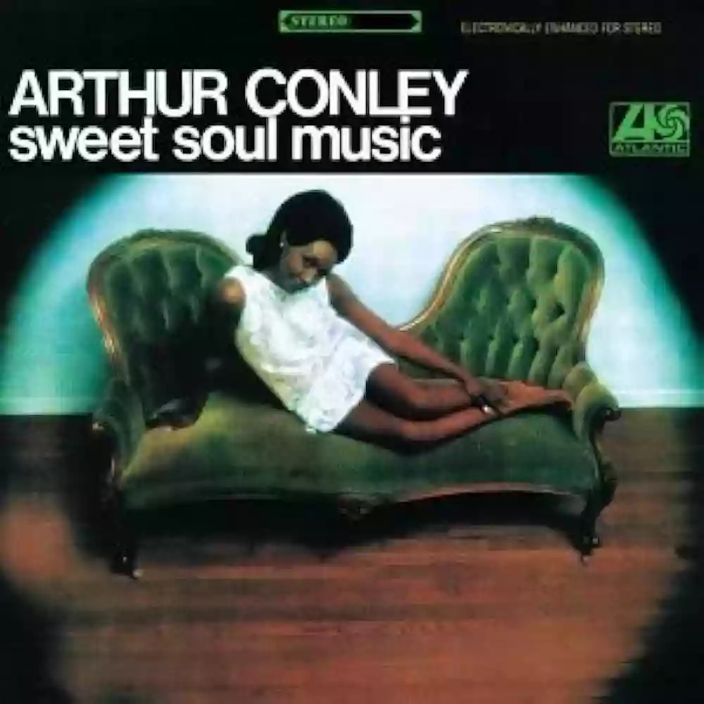 Arthur Conley: Sweet Soul Music