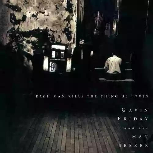 Cover di Each Man Kills the Thing He Loves