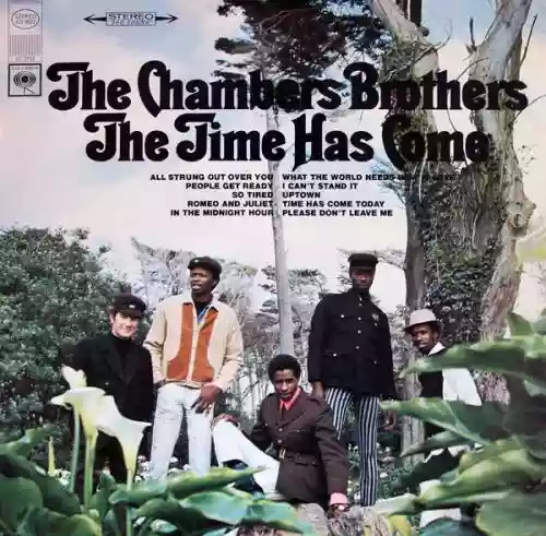 Cover The Chambers Brothers - The Time Has Come
