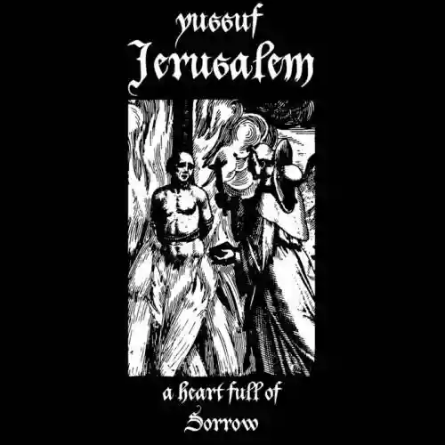 Cover Yussuf Jerusalem - A Heart Full of Sorrow