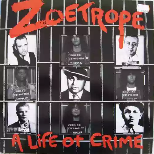Cover Zoetrope - A Life of Crime