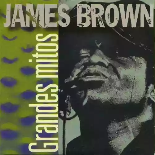 Cover James Brown - Grandes mitos