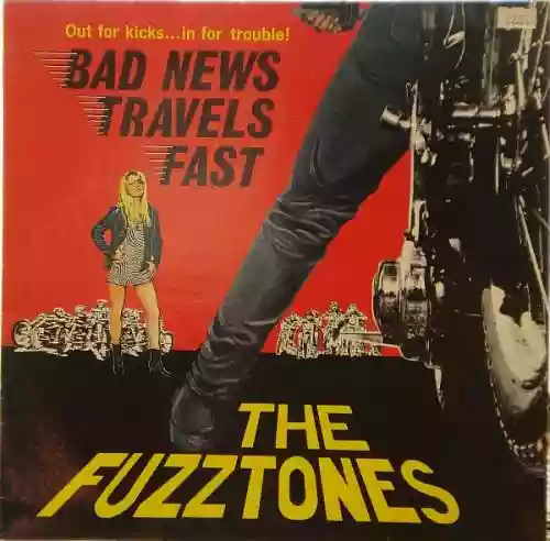 Cover The Fuzztones - Bad News Travels Fast