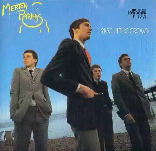 Cover The Merton Parkas - Face in the Crowd