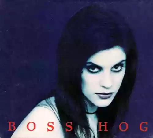 Cover Boss Hog - Girl +