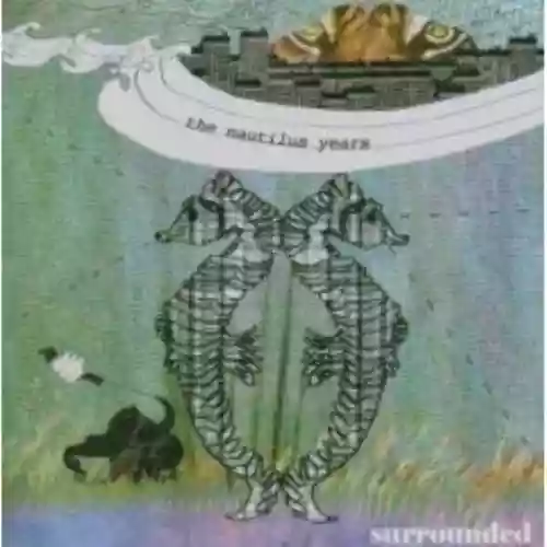 Cover Surrounded - The Nautilus Years