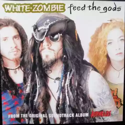 Cover White Zombie - Feed The Gods