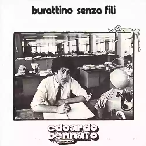 Edoardo Bennato: Burattino senza fili