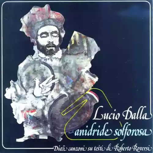 Cover Lucio Dalla - Anidride solforosa