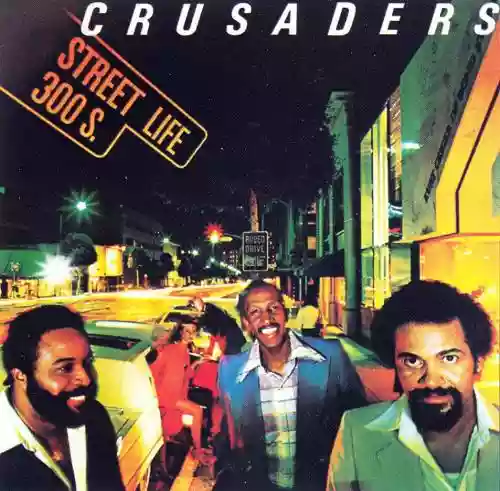 Cover The Crusaders - Street Life