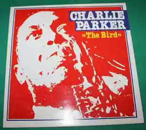 Charlie Parker: The Bird