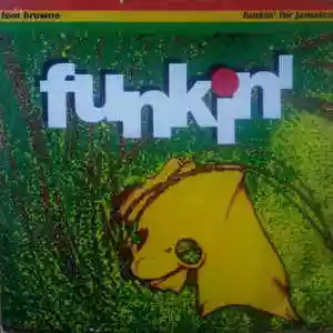Tom Browne: Funkin' for Jamaica