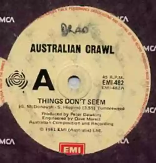 Cover Australian Crawl - Things Don't Seem