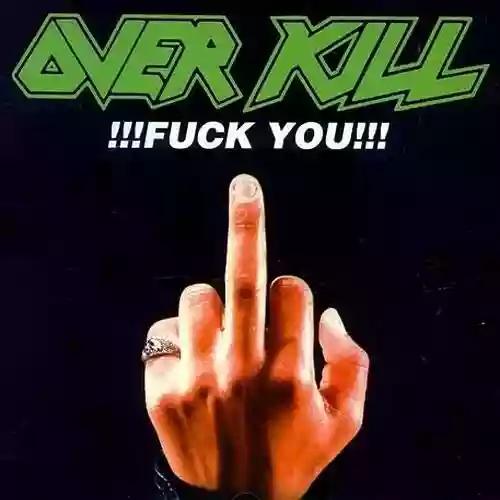 Cover Overkill - Fuck You