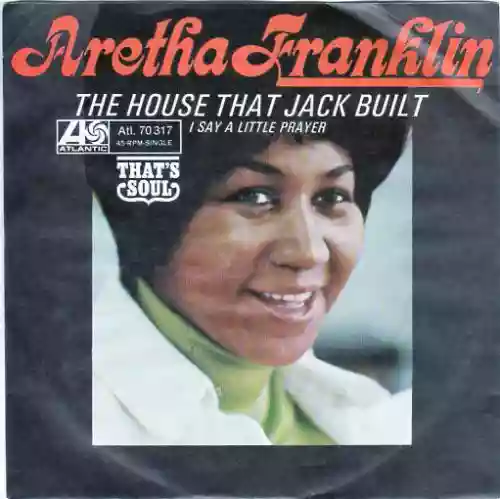 Cover Aretha Franklin - The House That Jack Built / I Say A Little Prayer