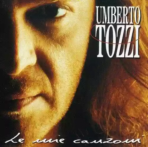 Cover Umberto Tozzi - Le mie canzoni