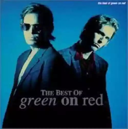 Cover Green on Red - The Best of Green on Red