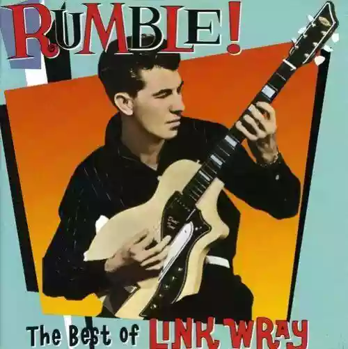 Cover di Rumble! The Best of Link Wray