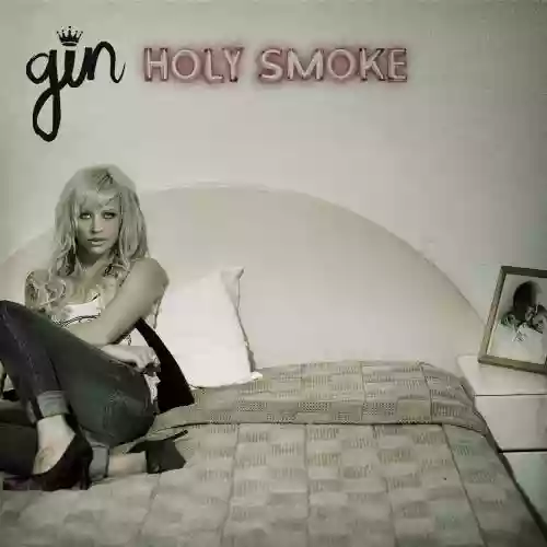 Cover Gin Wigmore - Holy Smoke