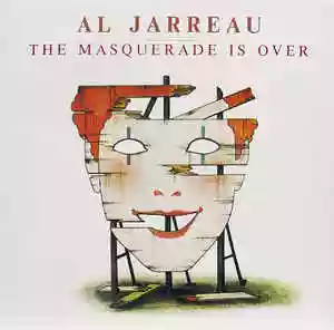 Al Jarreau: The Masquerade Is Over