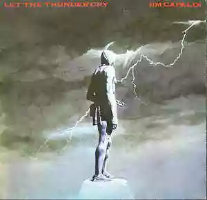 Jim Capaldi: Let the Thunder Cry