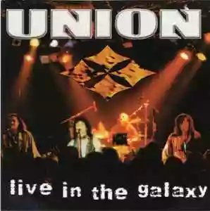 Union: Live in the Galaxy