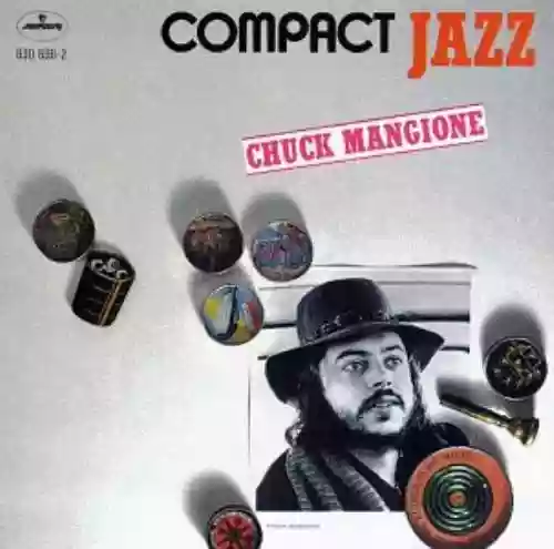 Cover Chuck Mangione - Compact Jazz: Chuck Mangione