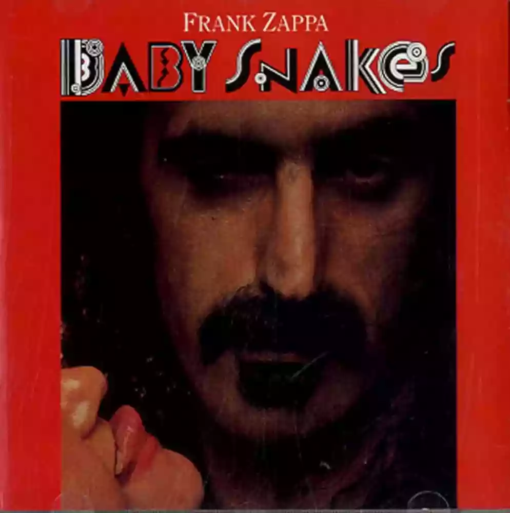 Frank Zappa: Baby Snakes