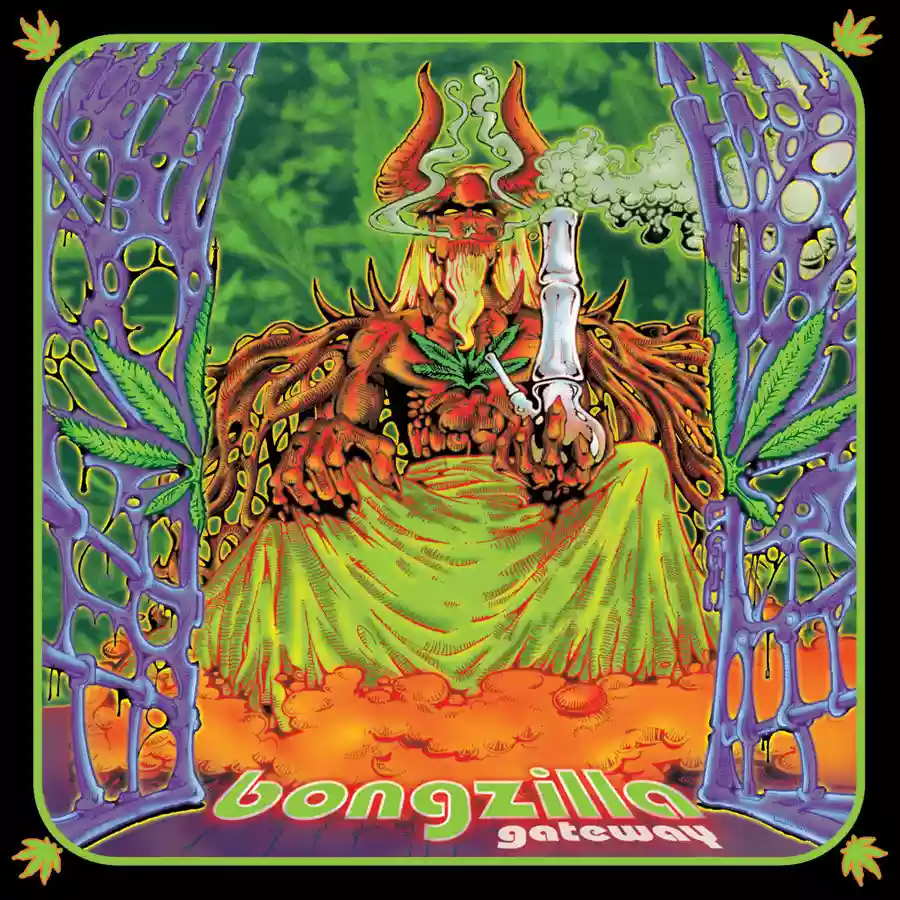 Bongzilla: Gateway